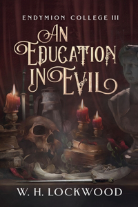 Education in Evil