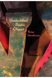 Unidentified Poetic Object