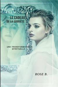 Le cadeau de la sobriété