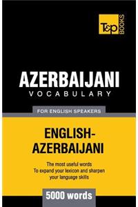 Azerbaijani vocabulary for English speakers - 5000 words