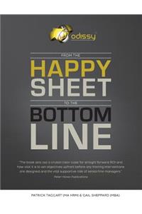 From the Happy Sheet to the Bottom Line