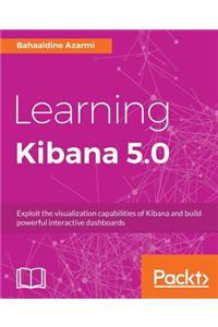 Learning Kibana 5.0