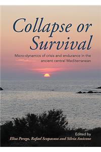 Collapse or Survival