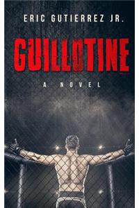 Guillotine