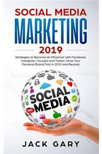 Social Media Marketing 2019
