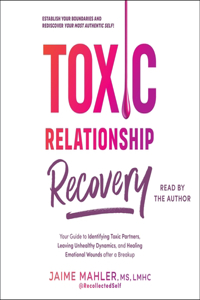 Toxic Relationship Recovery