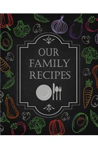 Our Family Recipes