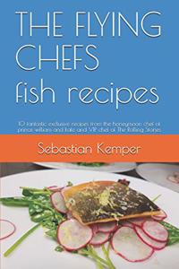 FLYING CHEFS fish recipes