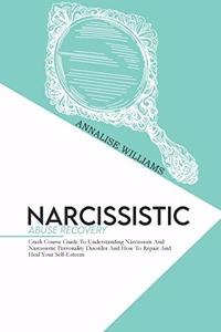 Narcissistic Abuse Recovery