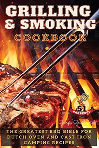 Grilling and Smoking Cookbook