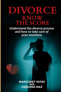 Divorce - Know the Score