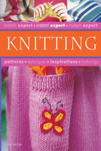 Instant Expert Knitting