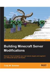 Building Minecraft Server Modifications