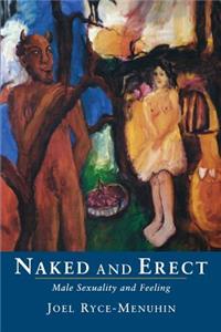 Naked and Erect