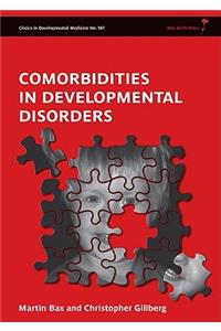 Comorbidities in Developmental Disorders