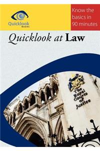 Quicklook at Law