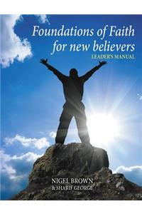 Foundations Of Faith For New Believers