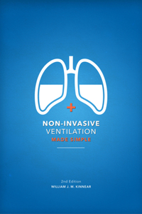 Non-Invasive Ventilation Made Simple