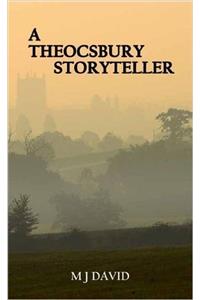 A Theocsbury Storyteller