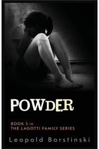 Powder