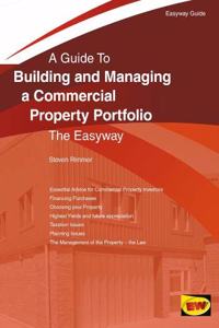 Building And Managing A Commercial Property Portfolio