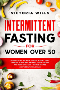 Intermittent Fasting For Women Over 50