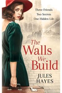 The Walls We Build