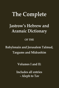 Complete Jastrow's Hebrew and Aramaic Dictionary