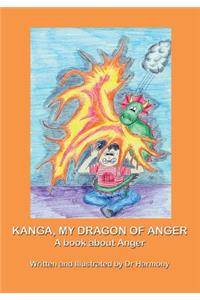 Kanga, My Dragon of Anger
