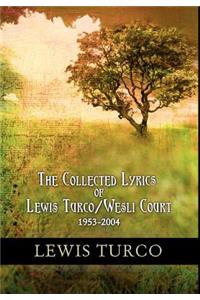 Collected Lyrics of Lewis Turco / Wesli Court