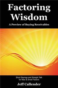 Factoring Wisdom