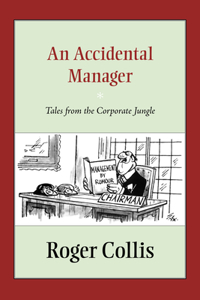 An Accidental Manager