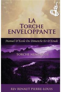 Torche Enveloppante