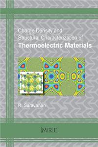 Charge Density and Structural Characterization of Thermoelectric Materials