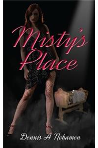 Misty's Place