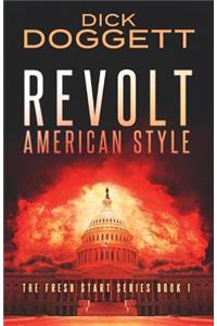 Revolt American Style