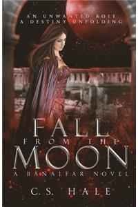 Fall From the Moon