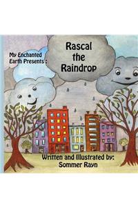 Rascal the Raindrop