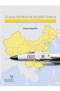 Chinese Air Power in the 20th Century