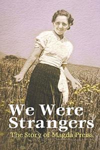 We Were Strangers