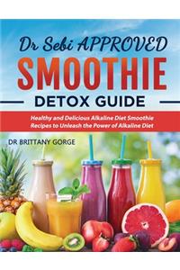 Dr Sebi Smoothie Detox Guide