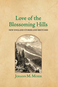 Love of the Blossoming Hills