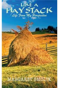 Like a Haystack