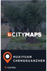 City Maps Huaiyuan Chengguanzhen China