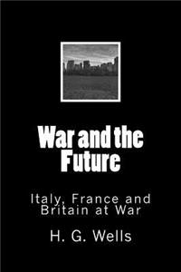 War and the Future