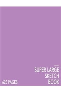 Light Purple Super Large Sketchbook: Big Softcover Sketchbook, 625 Pages, Giant Sketchbook, Large Sketchbook for Drawing