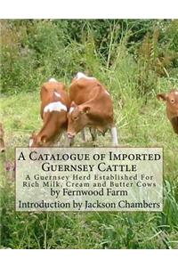 Catalogue of Imported Guernsey Cattle