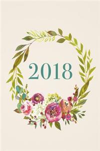 2018: Monthly, Weekly, Daily Planner, January 2018 - December 2018, Cream, Green, Floral