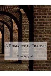 A Romance in Transit