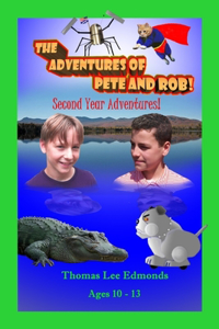 Adventures of Pete and Rob